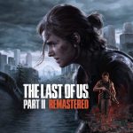 اجرای ریمستر The Last of Us Part 2 روی PC نیازمند حساب PSN خواهد بود